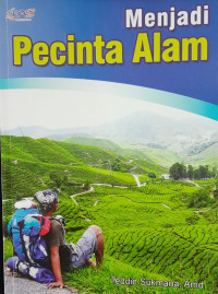 Image of Menjadi Pecinta Alam